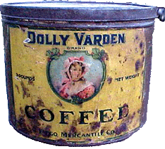 Dolly Varden coffee. 