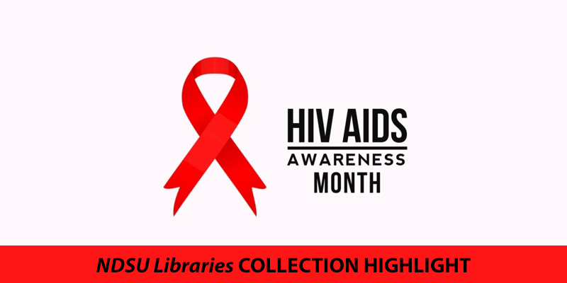 Collection Highlight: HIV/AIDS Awareness Month