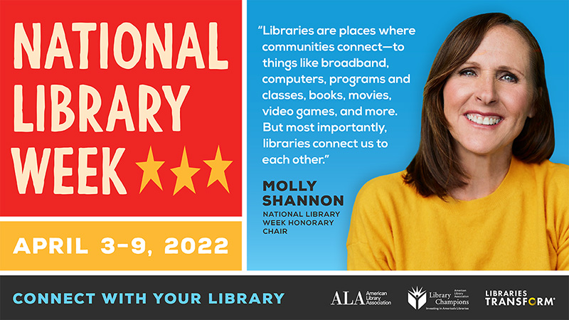 Molly Shannon is quoted as the chair for national library week