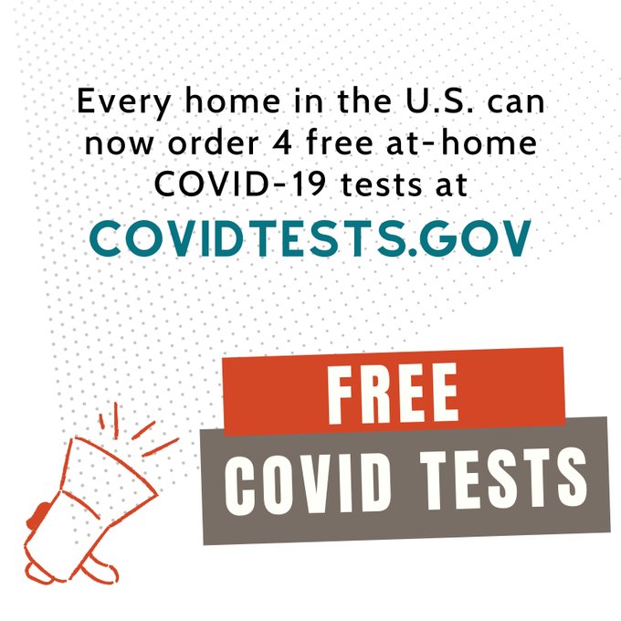 "every home in the U.S. can now order 4 free at-home covid-19 tests at covidtests.gov"