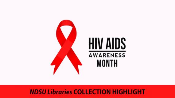 Collection Highlight: HIV/AIDS Awareness Month